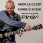 Andrea Dessi feat. Fabrizio Bosso & Massimo Tagliata - Tamba