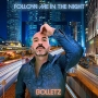 Bolletz - Follow Me In The Night