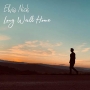 Elvis Nick - Long Walk Home
