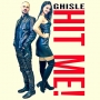 Ghisle - Hit Me!