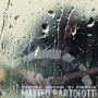 Matteo Bartolotti - L'ultima Goccia di Pioggia