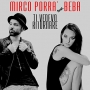 Mirco PorrÃ  feat Beba - Ti vedevo ritornare