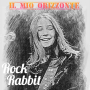 Rock Rabbit - Il mio orizzonte