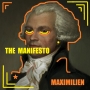 The Manifesto - Maximilien