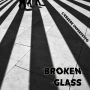 Broken Glass - L'essere Imperfetto