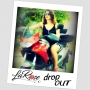 LaRose - Drop Out