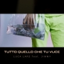 Luca Lars feat Jimmy - Tutto quello che tu vuoi