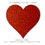 Marcello Romeo (feat. Federico Aicardi & Ignazio PIttari) - La G