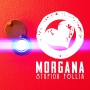 Morgana - Stupida Follia