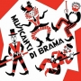 Musicanti di Brama - Musicanti di Brama