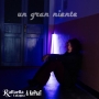Raffaella Cafagna & kePsaT - Un gran niente